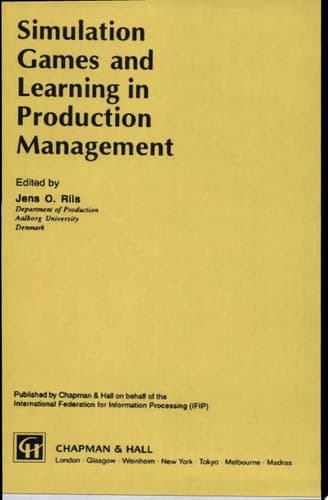 Simulation Games and Learning in Production Management