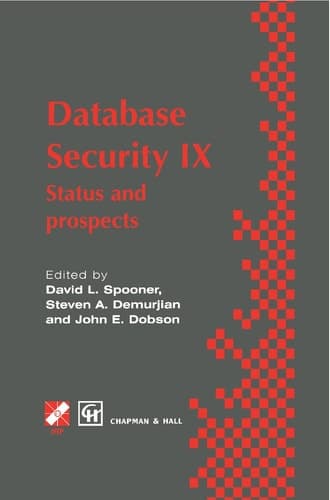 Database Security IX Status and prospects
