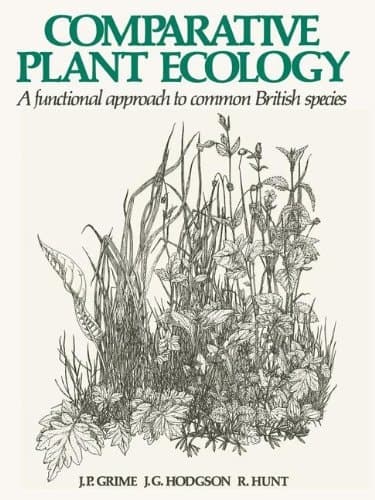 Comparative Plant Ecology A Functional Approach to Common British Species