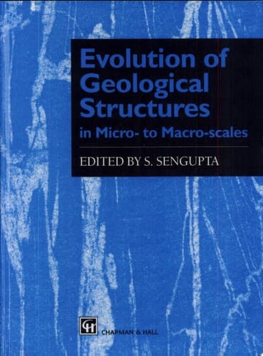Evolution of Geological Structures in Micro- to Macro-scales