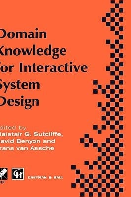 Domain Knowledge for Interactive System Design (IFIP Advances in Information and Communication Technology)