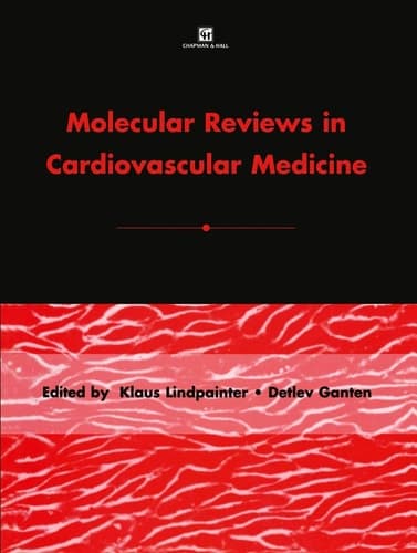 Molecular Reviews in Cardiovascular Medicine