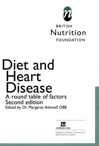 Diet and Heart Disease A round table of factors