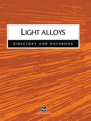 Light Alloys Directory and Databook