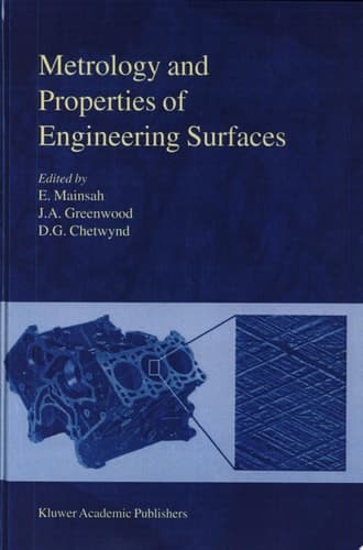 Metrology and Properties of Engineering Surfaces