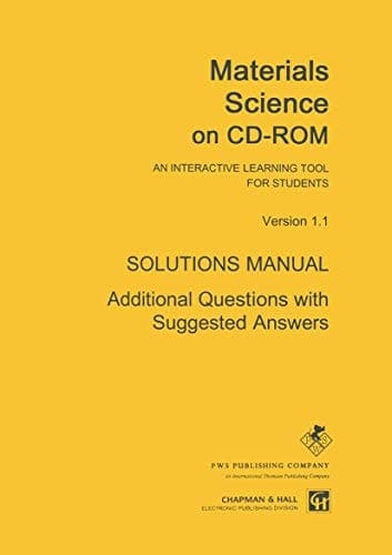 Materials Science on CD-ROM An Interactive Learning Tool for Students Version 1.1