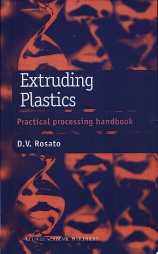 Extruding Plastics A practical processing handbook