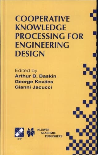 Cooperative Knowledge Processing for Engineering Design