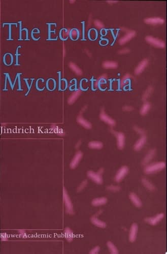 The Ecology of Mycobacteria