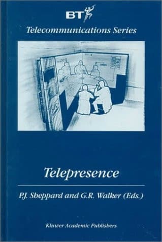Telepresence (BT Telecommunications Series, 16)
