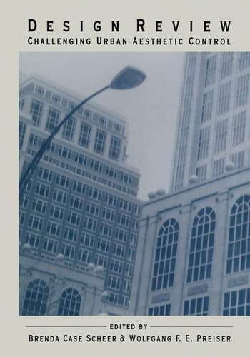 Design Review: Challenging Urban Aesthetic Control