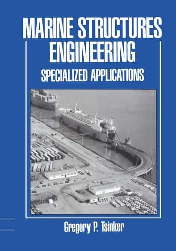 Marine Structures Engineering: Specialized Applications Specialized applications