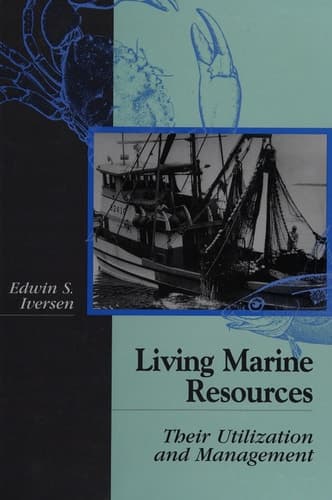 Living Marine Resources Their Utilization and Management