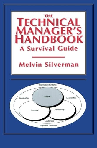 The Technical Manager’s Handbook A Survival Guide