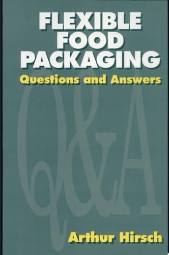 Flexible Food Packaging Questions and Answers