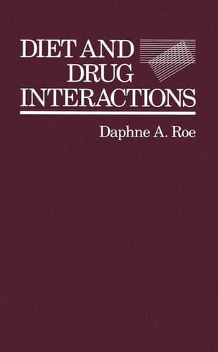 Diet and Drug Interactions