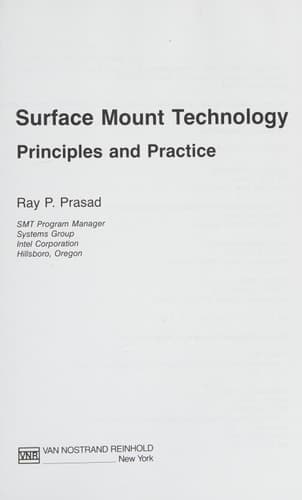 Surface Mount Technology: Principles and Practice