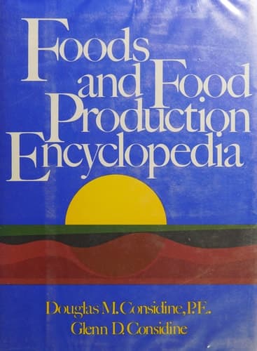 Foods and Food Production Encyclopedia