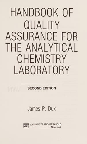 Handbook of Quality Assurance for the Analytical Chemistry Laboratory