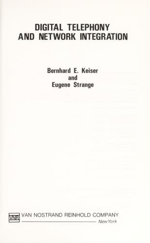 Digital Telephony and Network Integration