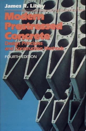 Modern Prestressed Concrete Design Principles and Construction Methods