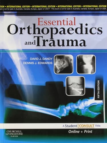 Essential Orthopaedics and Trauma