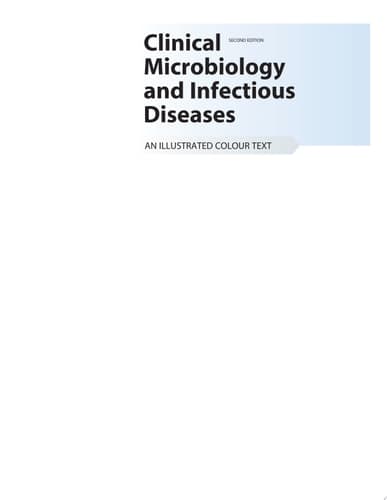 Clinical Microbiology and Infectious Diseases An Illustrated Colour Text