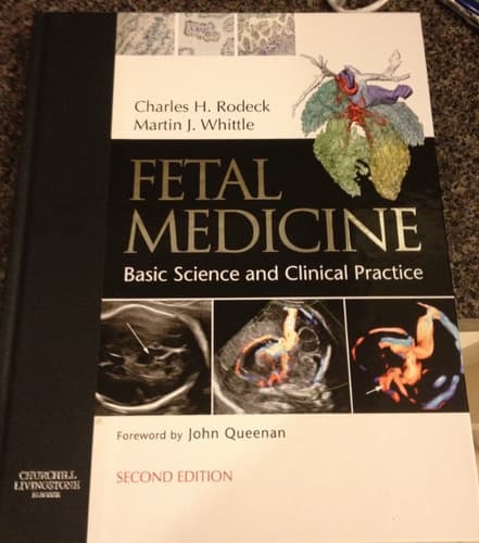 Fetal Medicine Basic Science and Clinical Practice