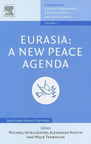 Eurasia A New Peace Agenda