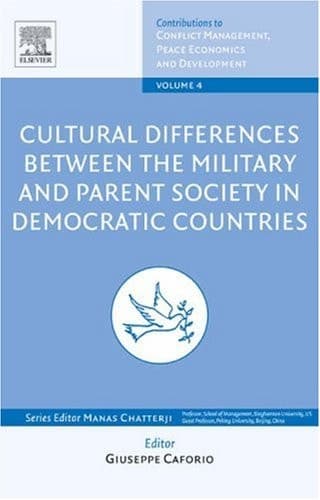 Cultural Differences between the Military and Parent Society in Democratic Countries