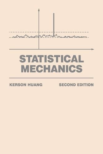 Statistical Mechanics. (Second Edition)