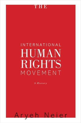 The International Human Rights Movement A History
