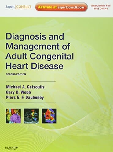 Diagnosis and Management of Adult Congenital Heart Disease