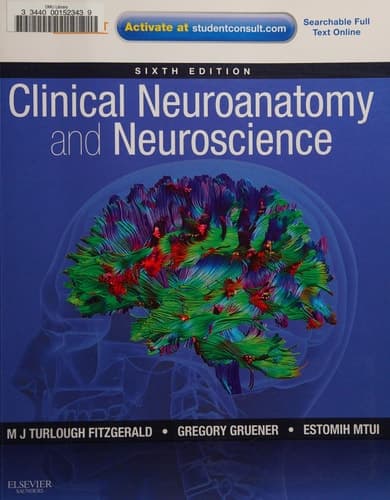Clinical Neuroanatomy and Neuroscience