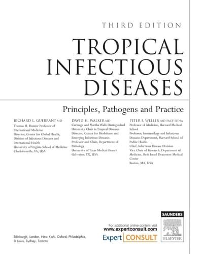 Tropical Infectious Diseases Principles, Pathogens and Practice