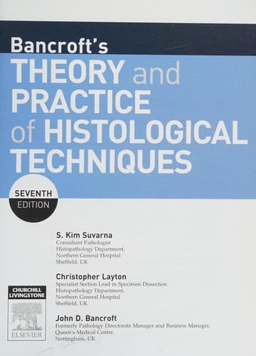 Bancroft's Theory and Practice of Histological Techniques Expert Consult: Online and Print