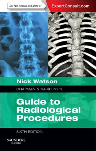 Chapman and Nakielny's Guide to Radiological Procedures
