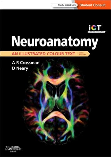 Neuroanatomy: An Illustrated Colour Text