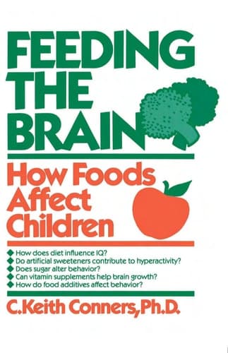 Feeding The Brain How Foods Affect Children