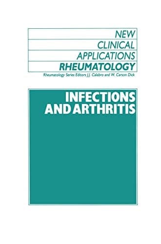 Infections and Athritis (New Clinical Applications: Rheumatology)