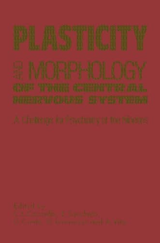 Plasticity and Morphology of the Central Nervous System