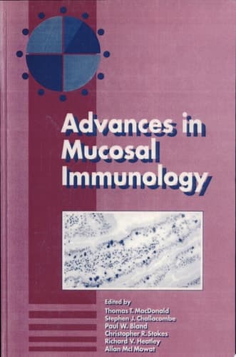 Advances in Mucosal Immunology Proceedings of the Fifth International Congress of Mucosal Immunology