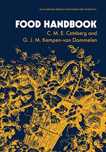 Food Handbook (Ellis Horwood Series in Food Science and Technology)