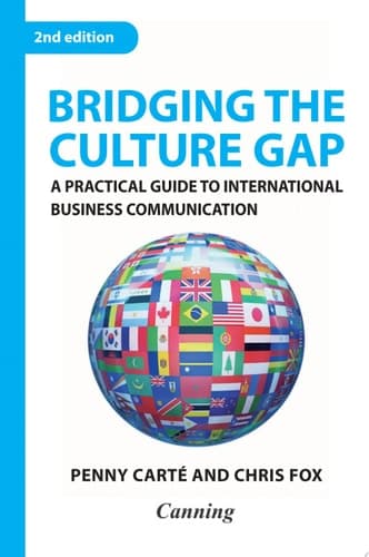 Bridging the Culture Gap A Practical Guide to International Business Communication