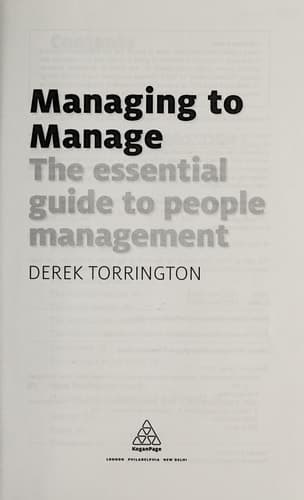 Managing to Manage The Essential Guide to People Management