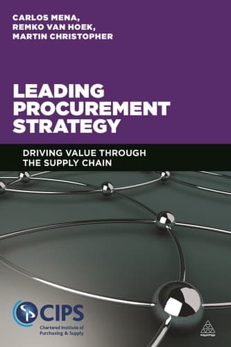 Leading Procurement Strategy Driving Value Through the Supply Chain