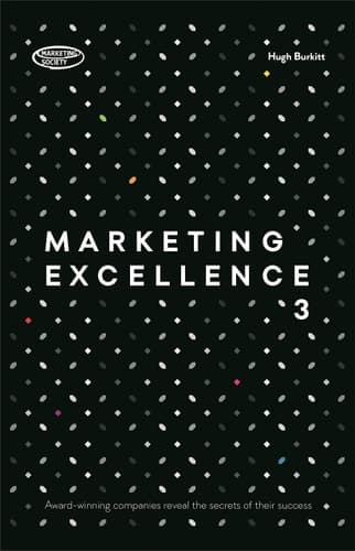 Marketing Excellence 3 Award-winning Companies Reveal the Secrets of Their Success