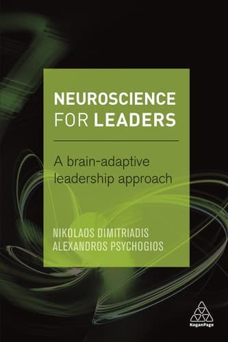 Neuroscience for Leaders A Brain Adaptive Leadership Approach