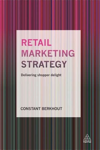 Retail Marketing Strategy Delivering Shopper Delight