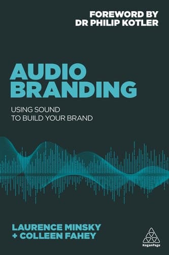 Audio Branding Using Sound to Build Your Brand
